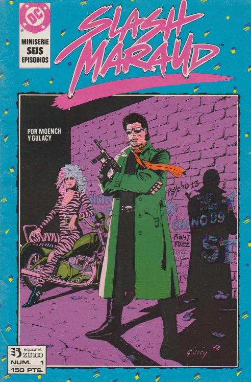 Slash Maraud. Zinco 1990. Nº 1