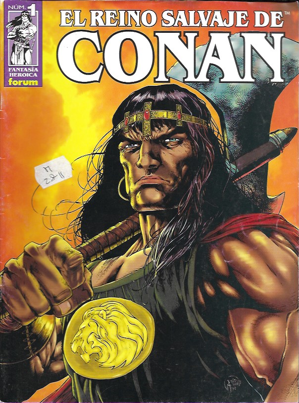 El Reino Salvaje de Conan. Forum 2000. Nº 1