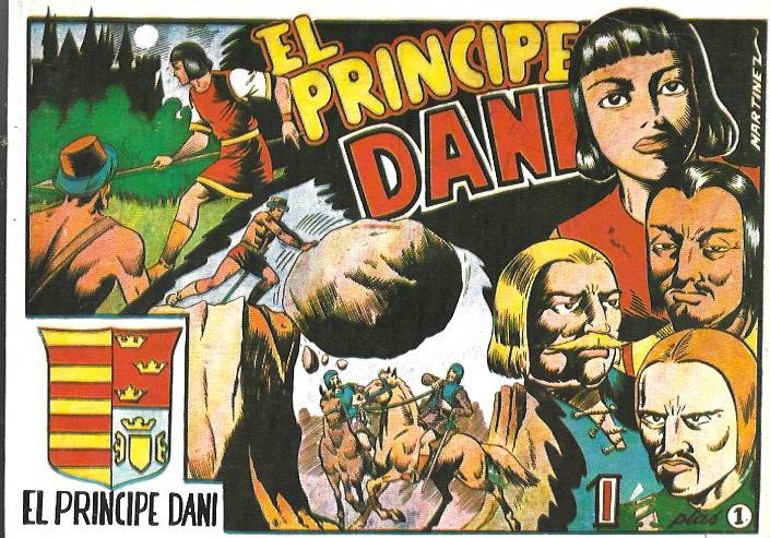 El Príncipe Dani. Colección completa en 3 tomos (Reedición Ediciones J.L.A. 1989)