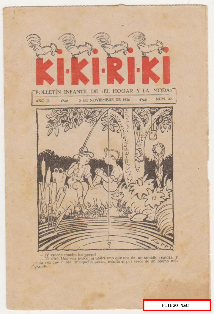ki ki ri ki. Lote de 4 ejemplares: 23, 29, 332, folletín infantil del hogar y la moda. Año 1926