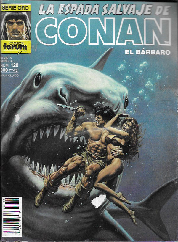 La Espada Salvaje de Conan. Forum 1982. Nº 128