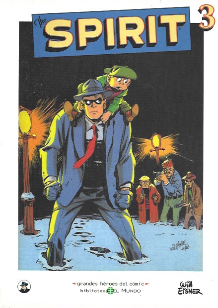 Grandes Héroes del Cómic. Planeta DeAgostini /El Mundo 2003. Nº 31 (The Spirit 3)