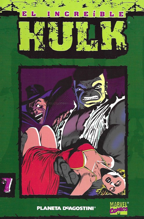 El Increíble Hulk (Coleccionable). Planeta DeAgostini 2003. Nº 7
