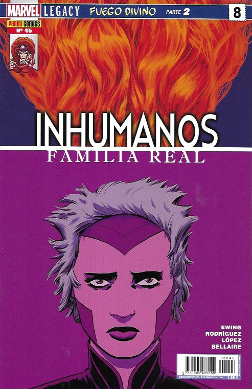 Inhumanos. Familia Real. Panini 2014. Nº 45. Marvel Legacy. Fuego Divino, Parte 2 (USA #8)