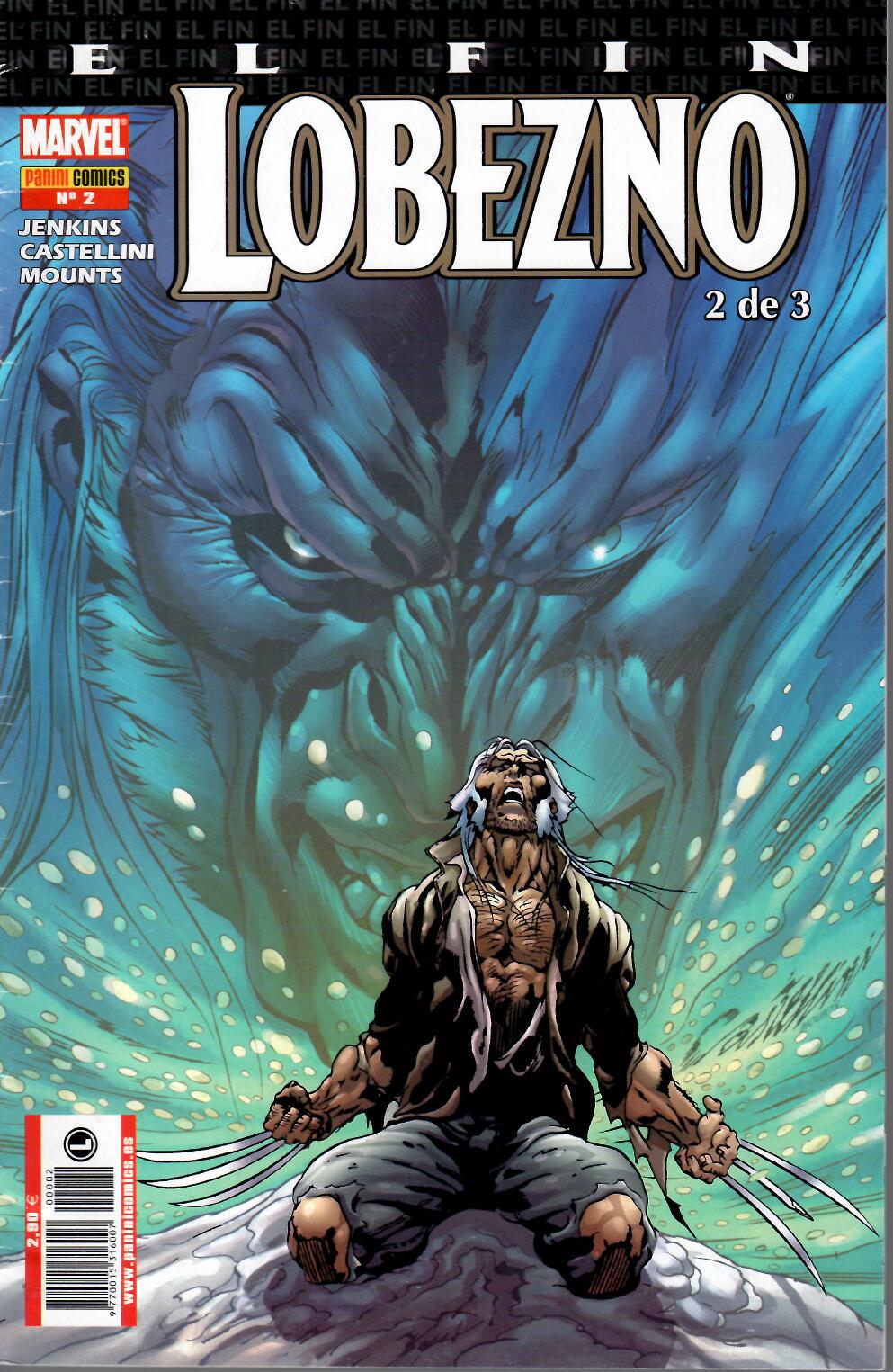 Lobezno: El Fin. Panini 2005. Nº 2