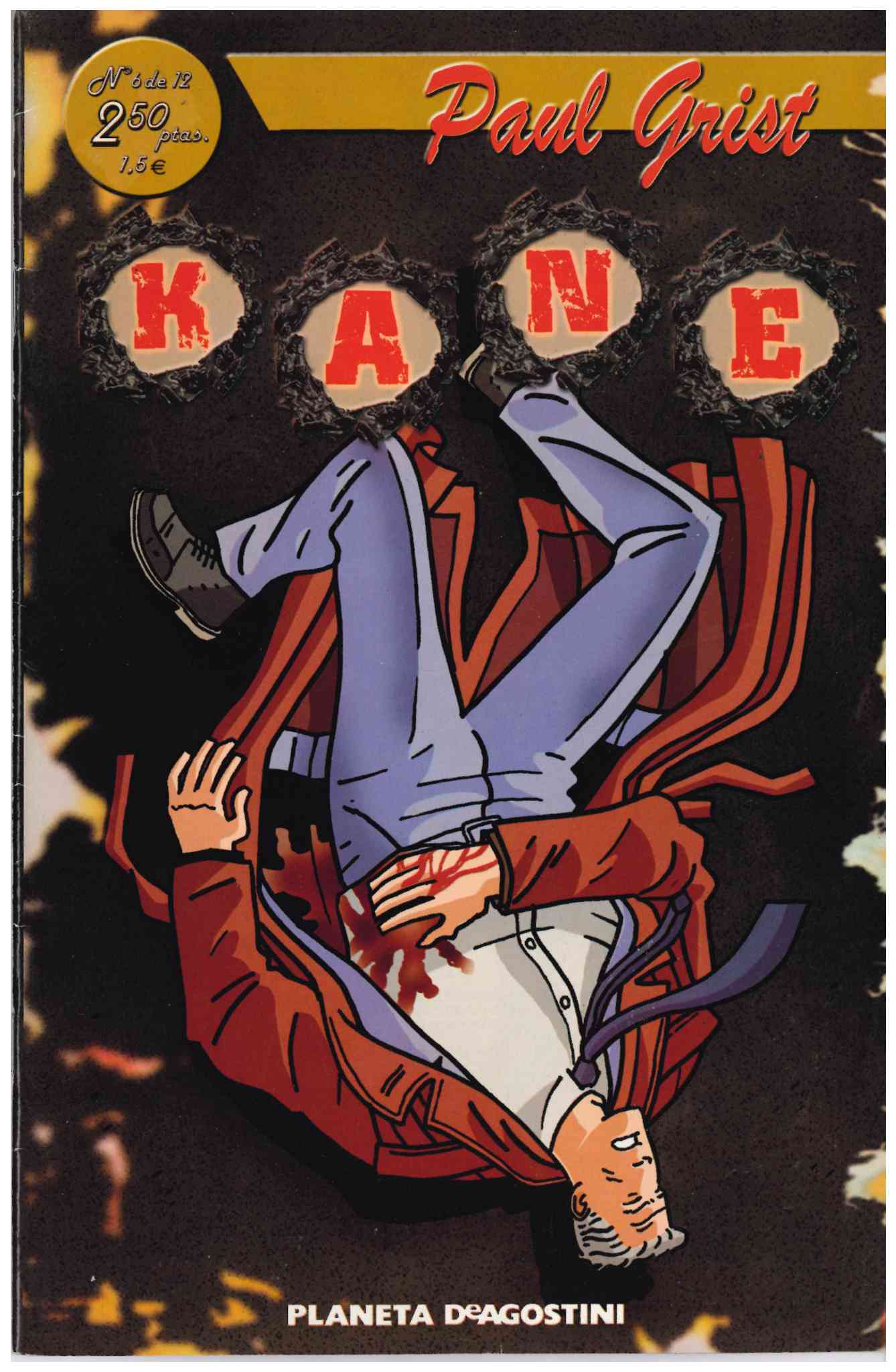 Kane. Planeta De Agostini 1999. Nº 1