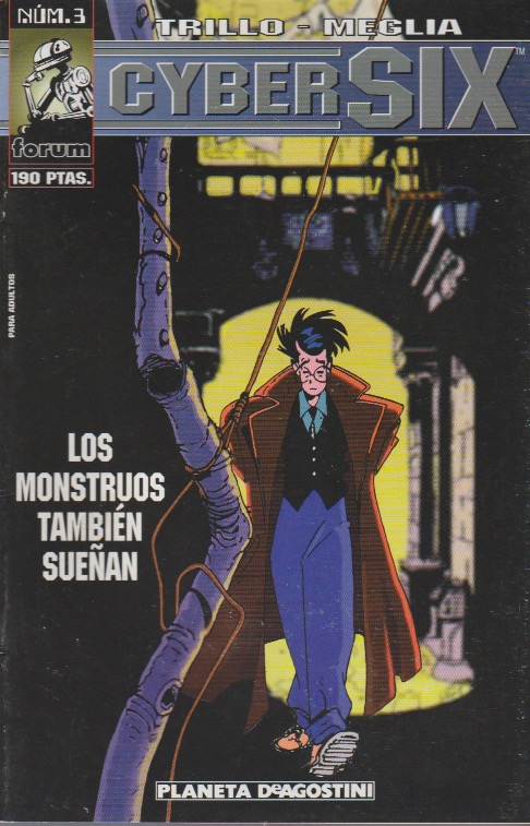 Cybersix. Forum 1997. Nº 3 Los monstruos también sueñan