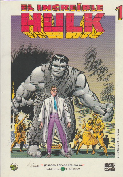 Grandes Héroes del Cómic. Planeta DeAgostini /El Mundo 2003. Nº 14 (El Increíble Hulk 1)
