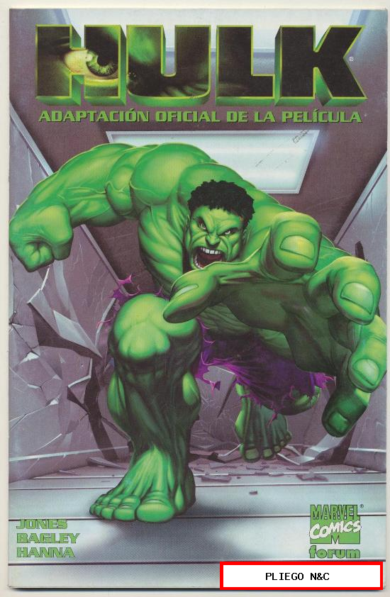 Hulk. Adaptación Oficial de la Película. Forum 2003
