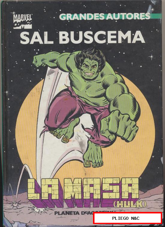 Grandes Autores. Planeta DeAgostini 1995. Nº 4 Sal Buscema / La Masa (Hulk)