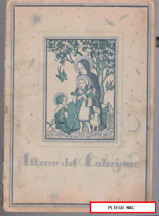 Álbum del Catecismo. Amigos del Catecismo 1934. Tiene 84 cromos