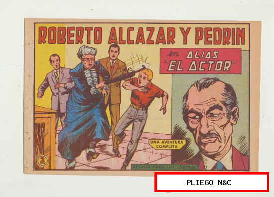 Roberto Alcázar y Pedrín nº 627. Valenciana 1940