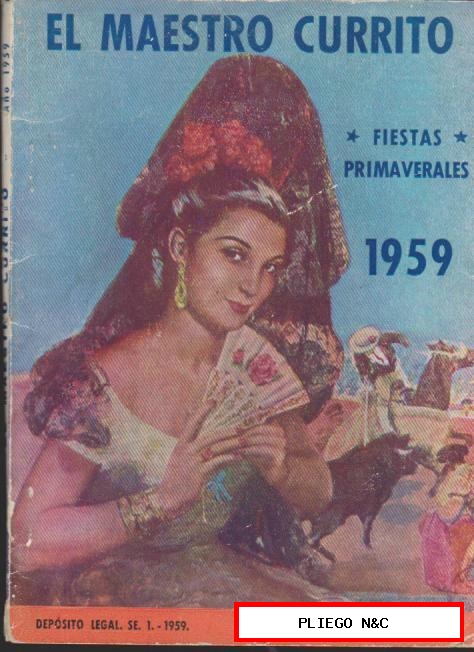 El Maestro Currito. Fiestas Primaverales 1959. 62 páginas sobre publicidad y Fiestas