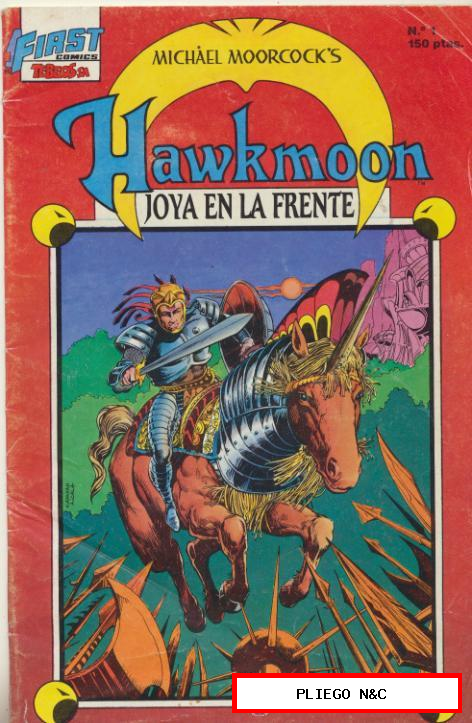 Hawkmoon. Ediciones B 1988. Nº 1