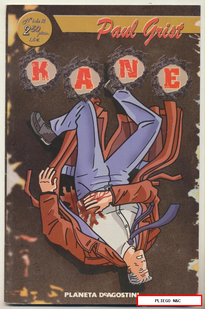 Kane. Planeta DeAgostini 1999. Nº 6