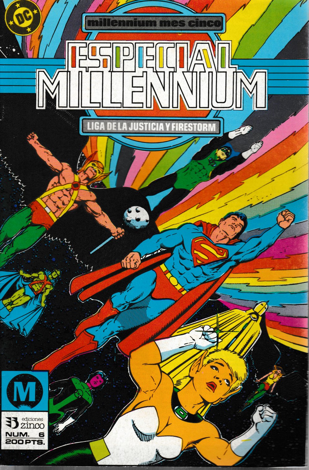 Especial Millennium. Zinco 1988. Nº 6 La Liga de la Justicia y Firestorm