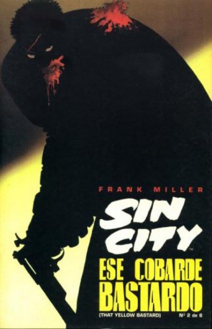 Sin City. Ese cobarde bastardo. Norma 1996. Nº 2