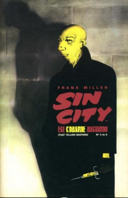 Sin City. Ese cobarde bastardo. Norma 1996. Nº 4
