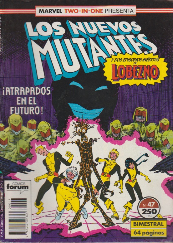 Los Nuevos Mutantes. Forum 1986. Nº 47