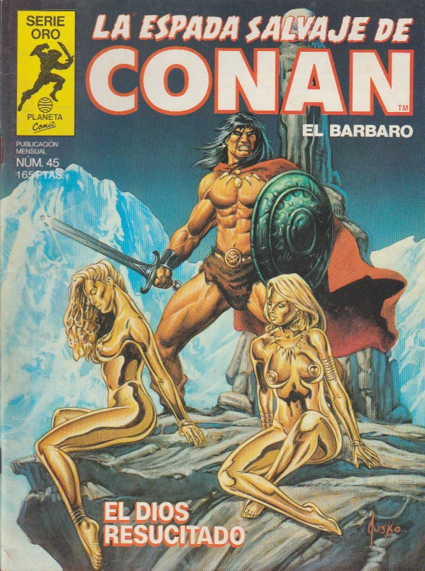 La Espada Salvaje de Conan. Forum 1982. Nº 45