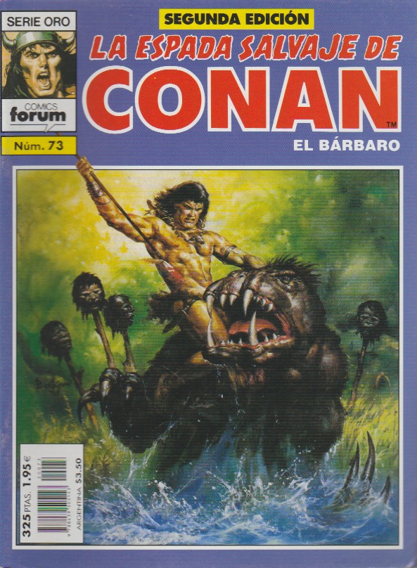 La Espada Salvaje de Conan. Forum 1989 (2ª Edición). Nº 73