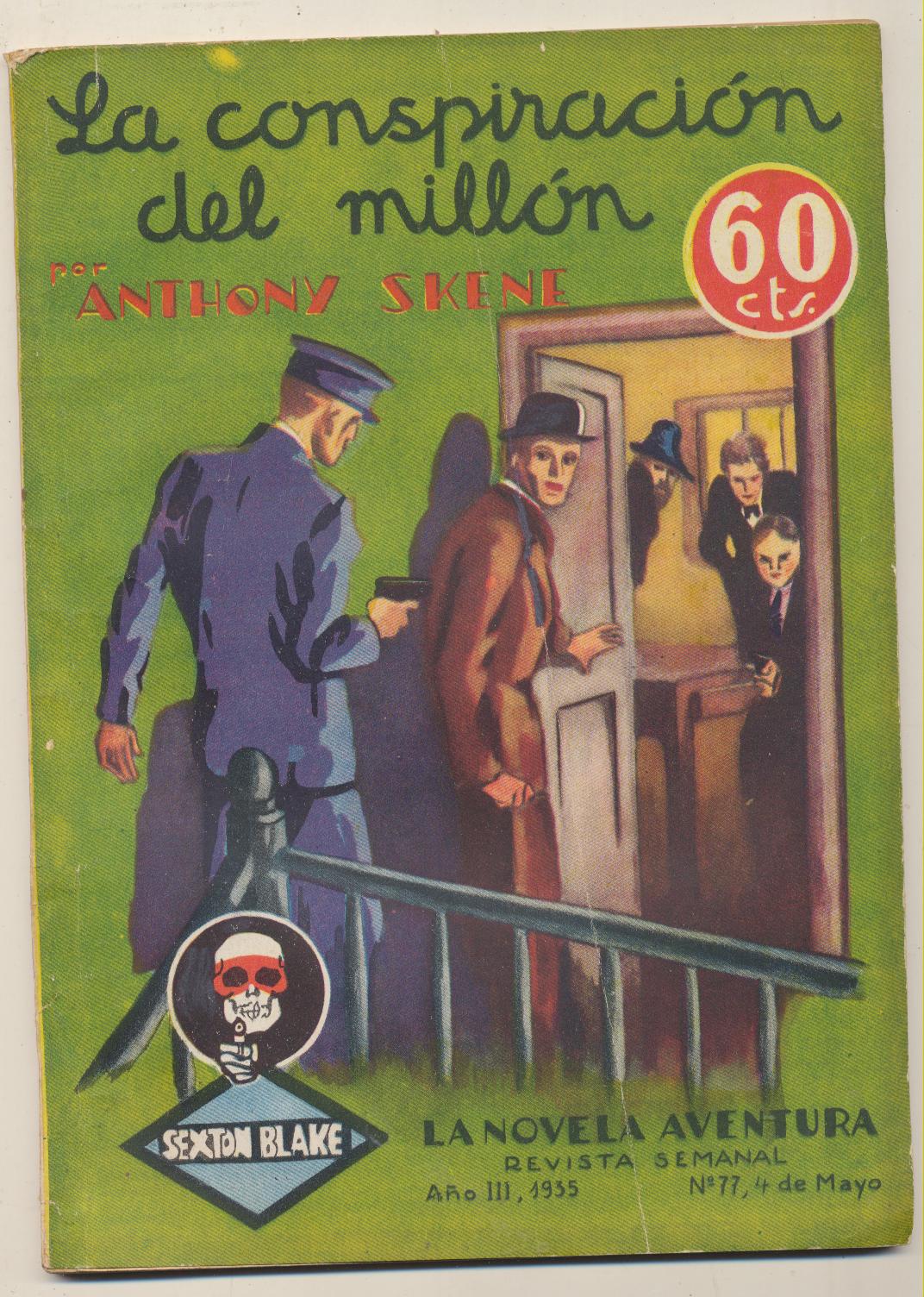 La Novela Aventura nº 77. Sexton Blake. la conspiración del millón. 1935