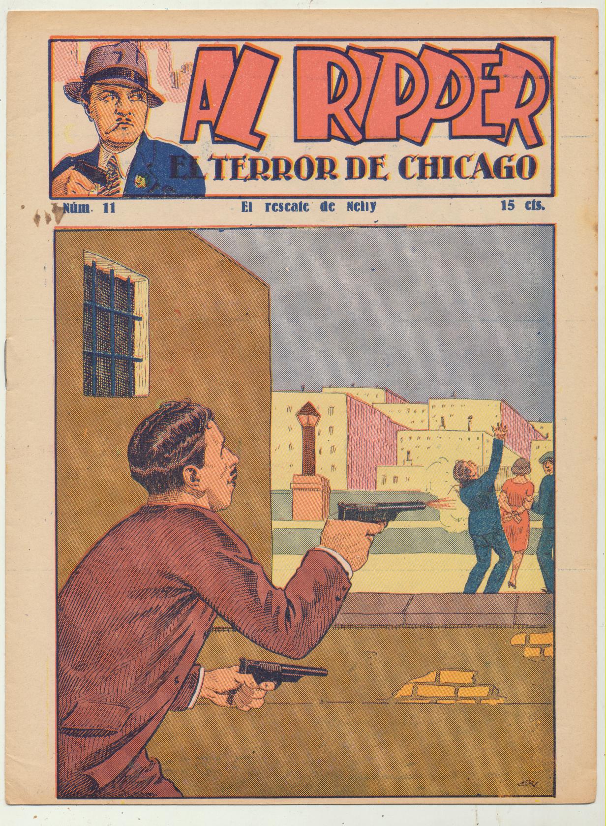 Al Ripper, El terror de Chicago nº 11. penúltimo de la colección. Editorial Sanxo años 20