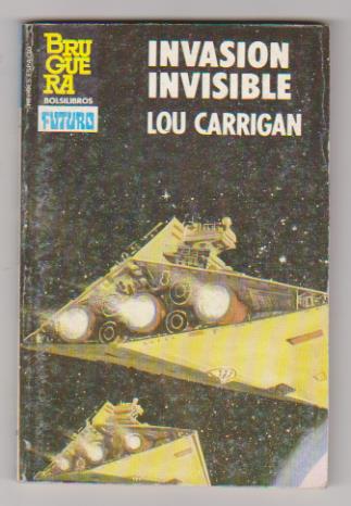 Héroes del Espacio nº 225. Invasión Invisible. 1ª Edición Bruguera