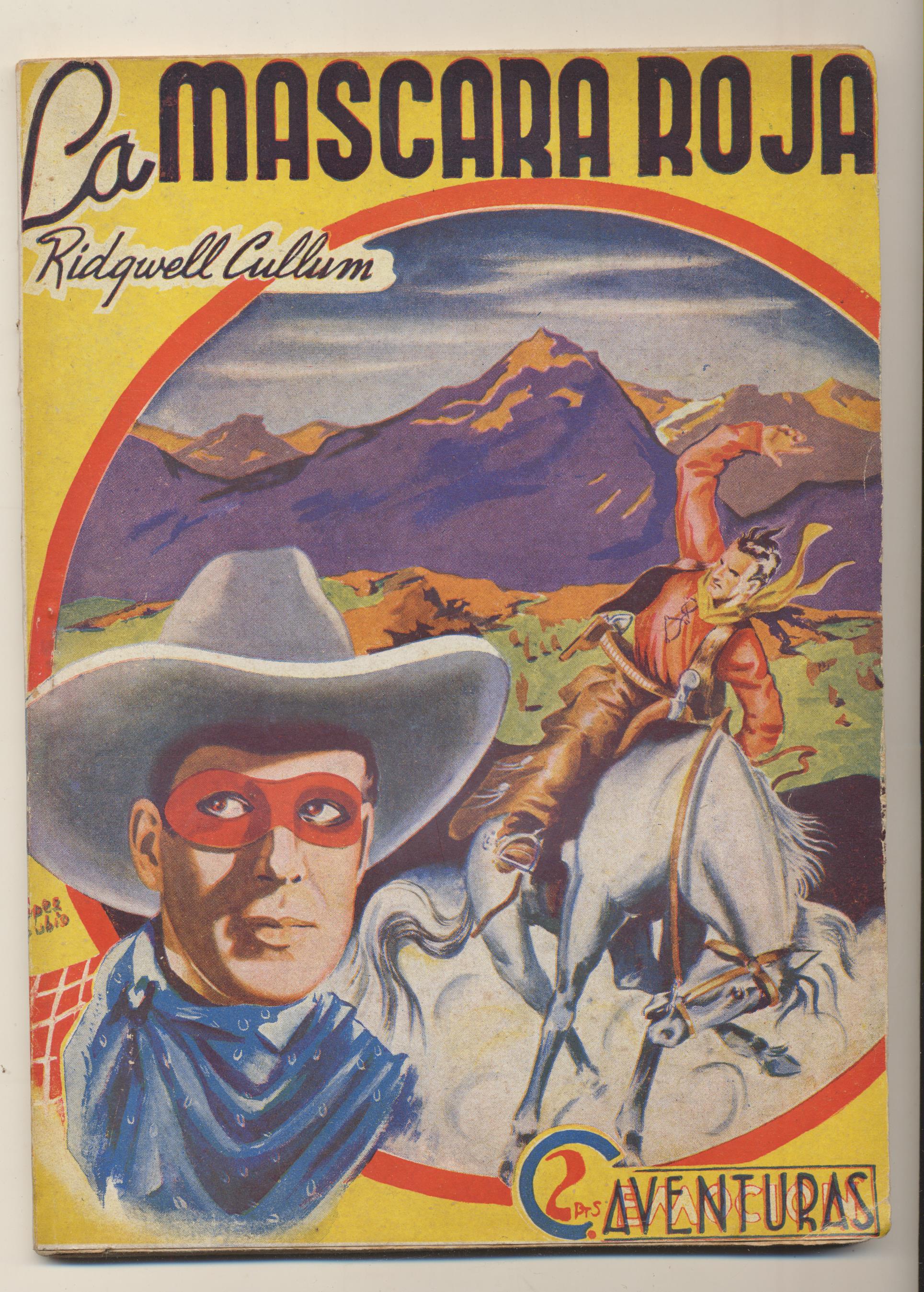 La Máscara Roja por R. Cullum. Aventuras XXXII. Marisal 1941. SIN ABRIR