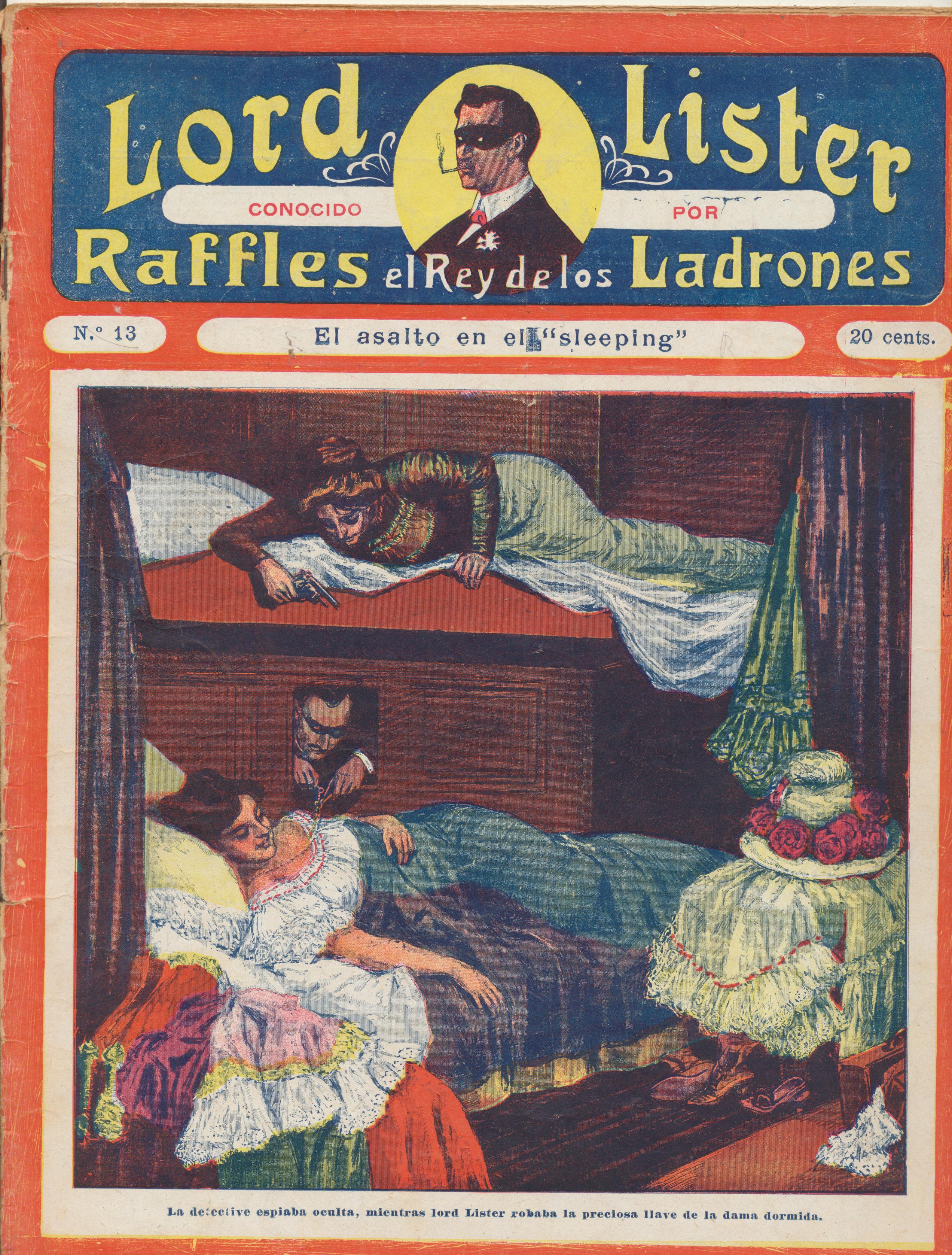 Lord Lister conocido por Raffles el Rey de los Ladrones nº 13. F. Granada y Cª Editores