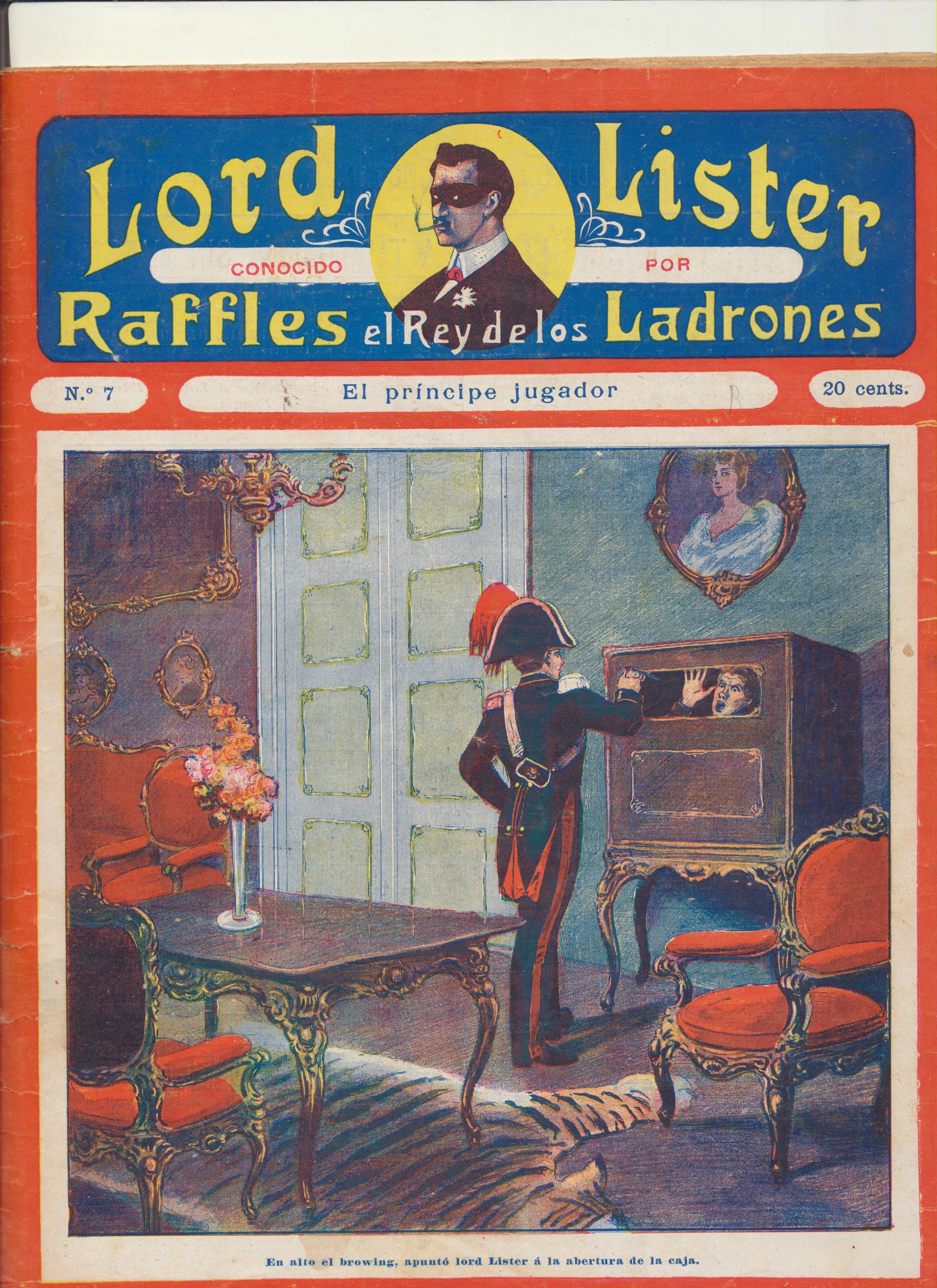Lord Lister conocido por Raffles el Rey de los Ladrones nº 7. F. Granada y Cª Editores
