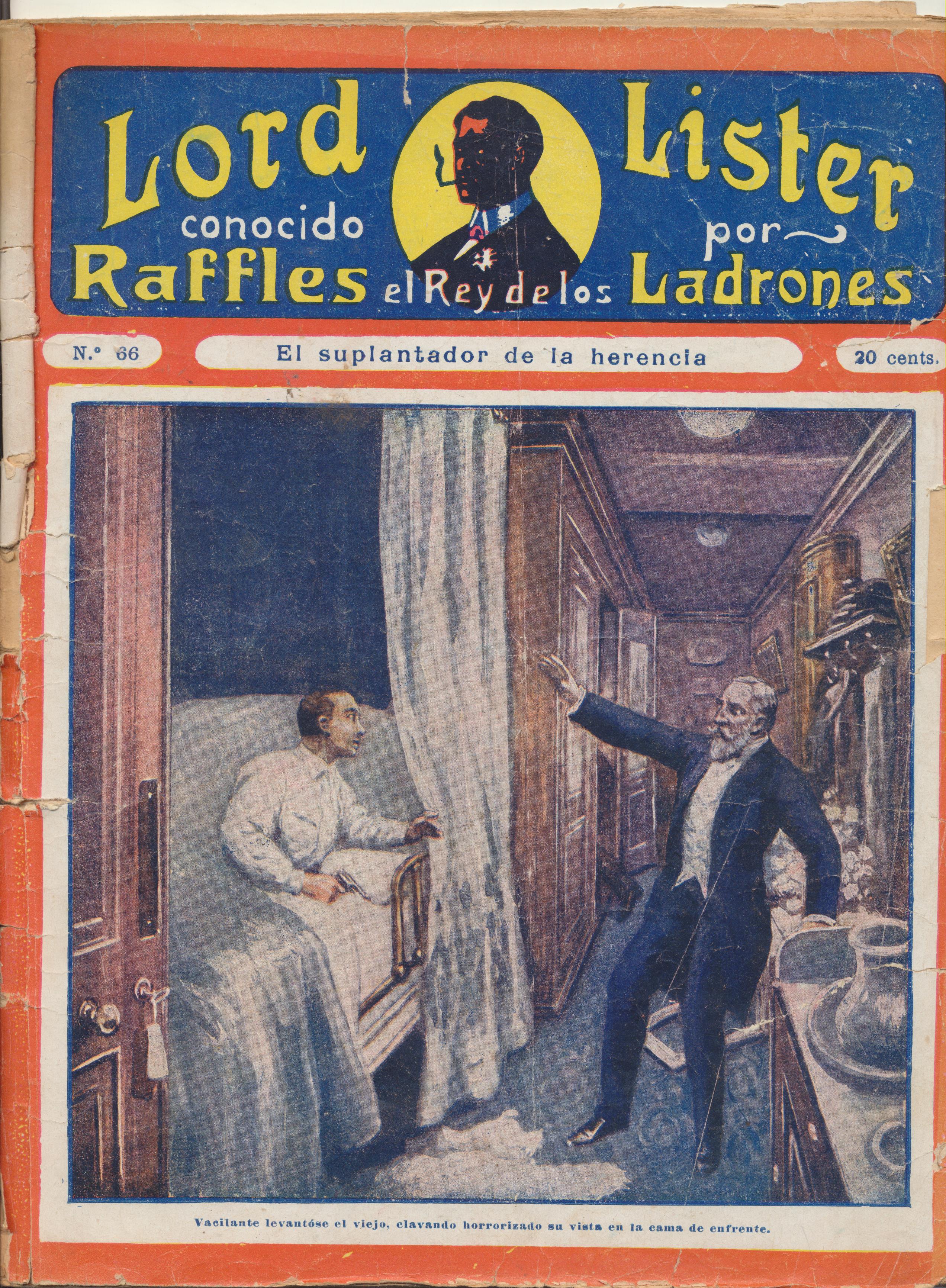 Lord Lister conocido por Raffles el Rey de los Ladrones nº 66. F. Granada y Cª Editores