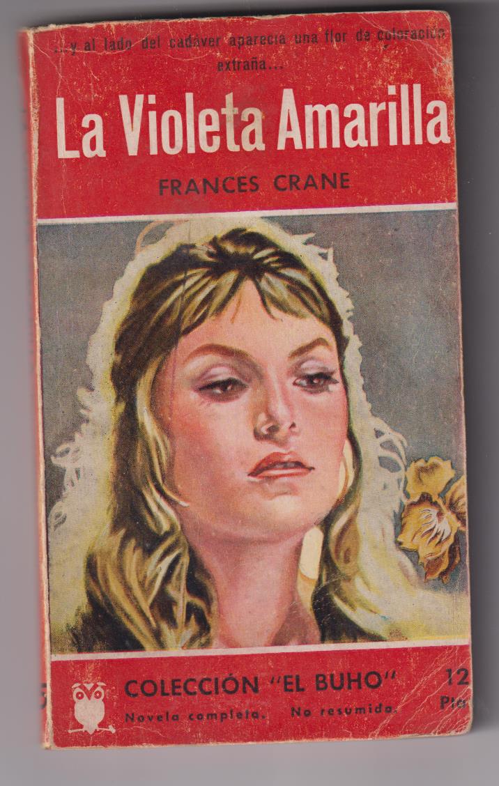El Búho nº 85. La Violeta amarilla por Frances Crane. Año 1958