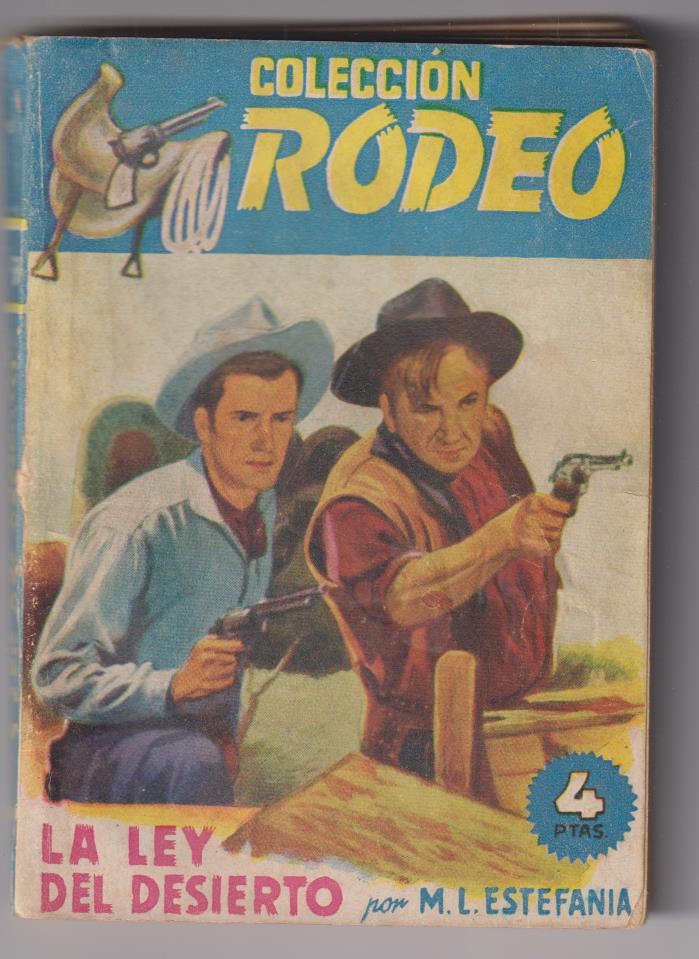 Rodeo nº 94. La ley del Desierto por M.L. Estefanía. 1ª Edición Cies 1948