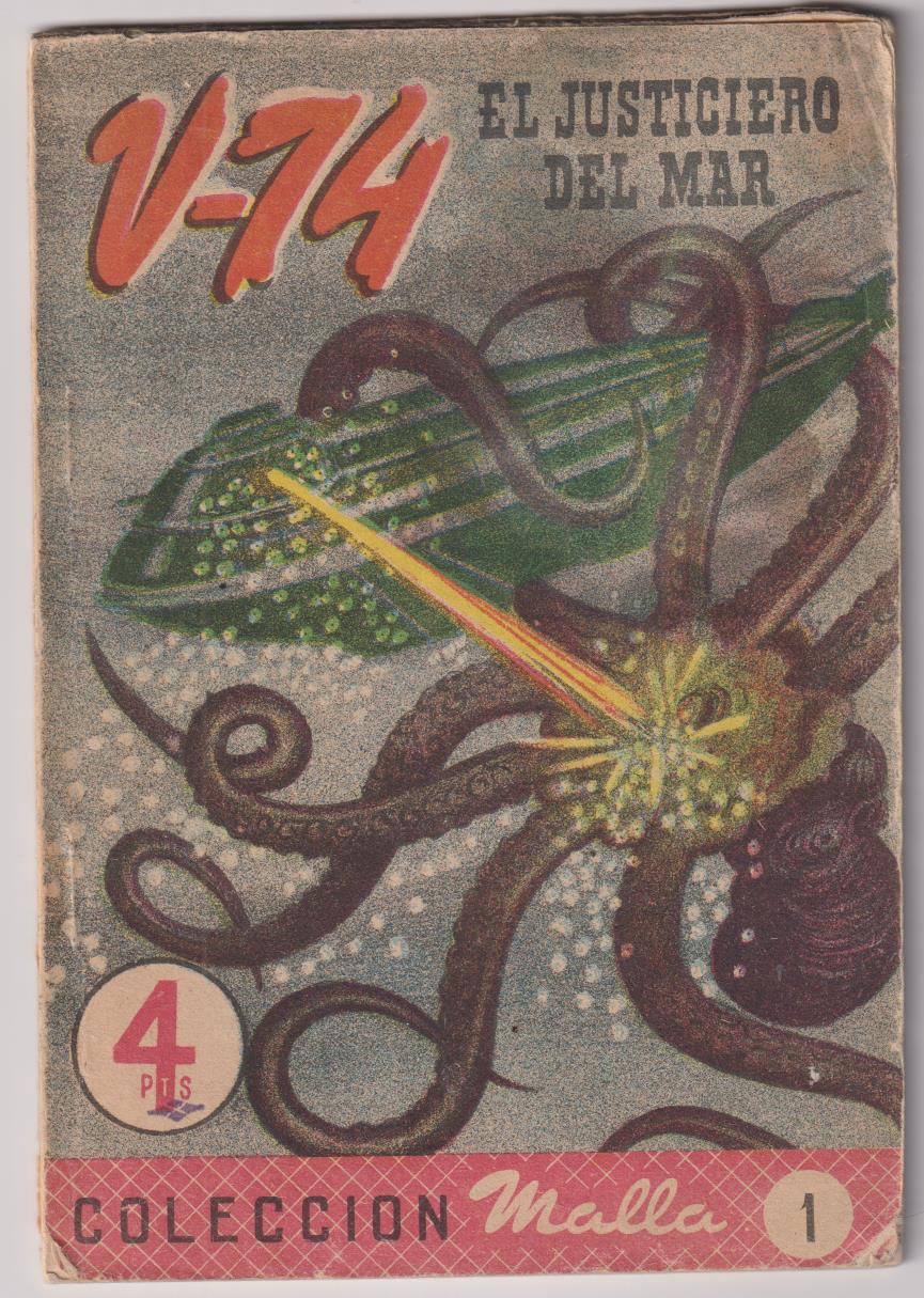 Colección Malla nº 1. V-74. El Justiciero del mar