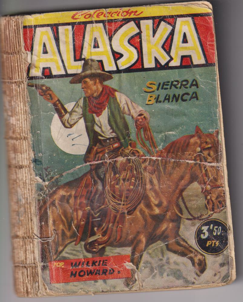 Colección Alaska. Sierra Blanca por Wilkie Noward. Editorial Ameller