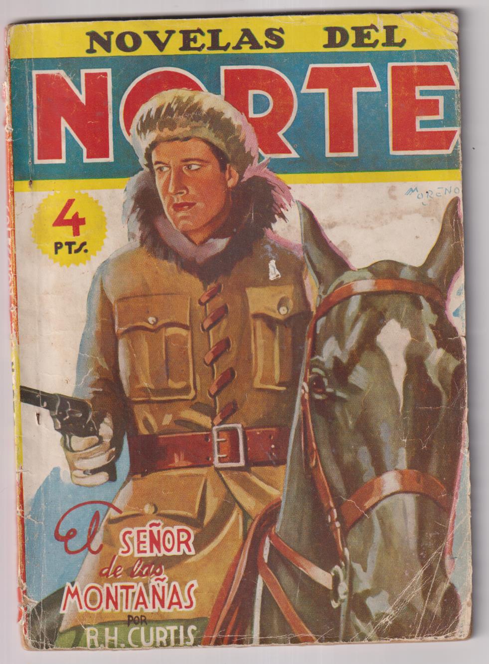 Novelas del Norte nº 18. El Señor de las Montañas. R. H. Curtis. Gerpla. Muy Escasa