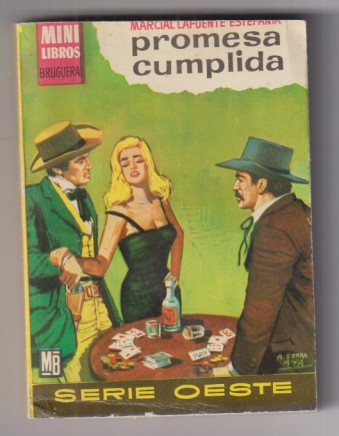 Mini Libros Bruguera. Serie Oeste nº 80. Promesa Cumplida por M. L. Estefanía, 1ª Edición 1963