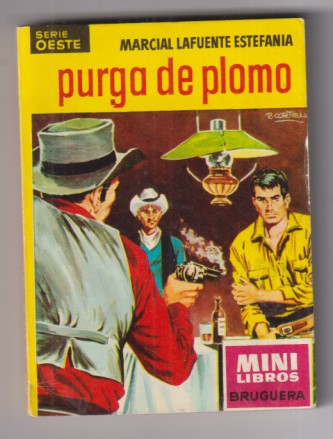 Mini Libros Bruguera. Serie Oeste nº 25. Purga de plomo por M. L. Estefanía, 1ª Edición 1962.  Sin usar, Stock de librería