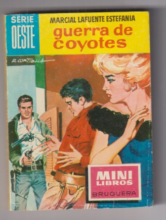 MIni libros Bruguera Serie Oeste. nº 50. Guerra de coyotes por M. L. Estefanía1ª Edición 1962. Sin usar, Stock de librería
