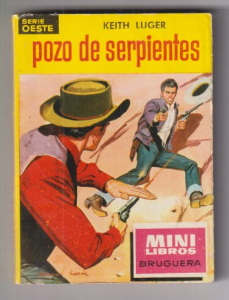 Mini Libros Bruguera. Serie Oeste nº 18. Pozo de Serpientes por M. L. Estefanía, 1ª Edición 1962.  Sin usar, Stock de librería