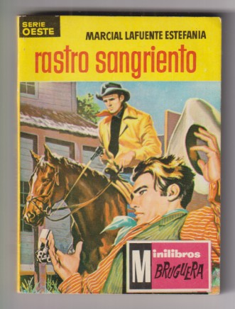Mini Libros Bruguera. Serie Oeste nº 12. Rostro sangriento por M. L. Estefanía, 1ª Edición 1962.  Sin usar, Stock de librería