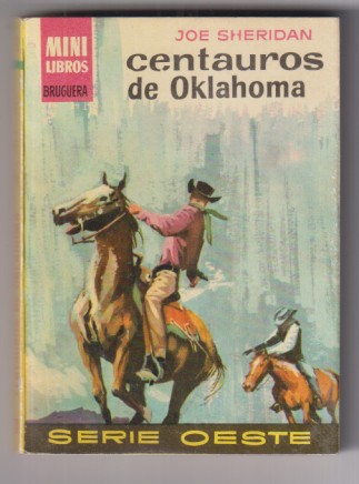 Mini Libros Bruguera. Serie Oeste nº 90. Centauro de Oklahoma por Joe Sheridan 1ª Edición 19623.  Sin usar, Stock de librería