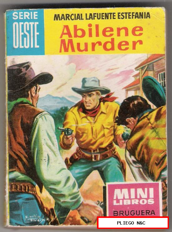 Mini Libros Bruguera. Serie Oeste nº 31. Abilene Murder por M. Lafuente Estefanía. 1962