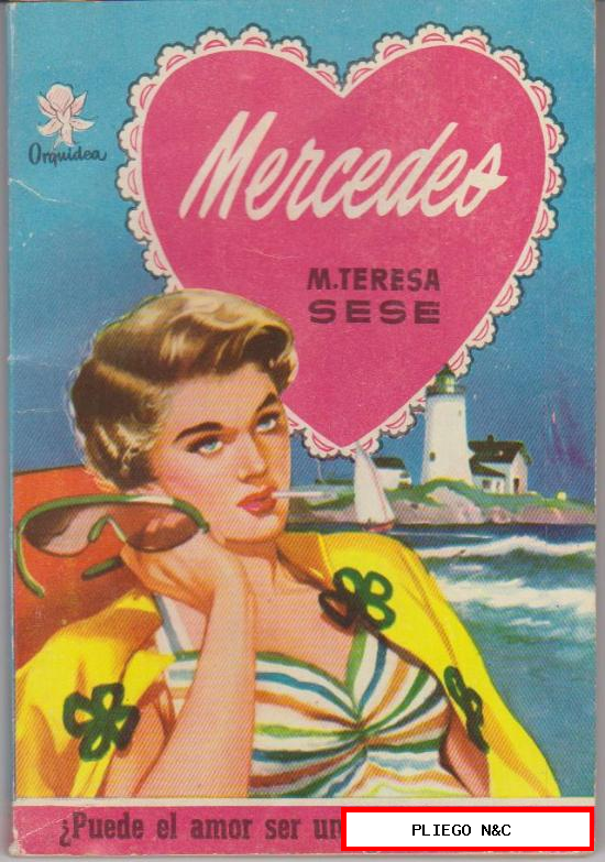 Orquídea nº 98. Mercedes por M. Teresa Sesé. 1ª Edición Bruguera 1956
