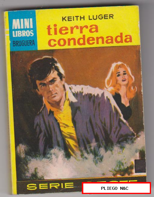 Mini Libros. Serie oeste nº 168. Tierra condenada por Keit Luger. 1ª Edición Bruguera 1964