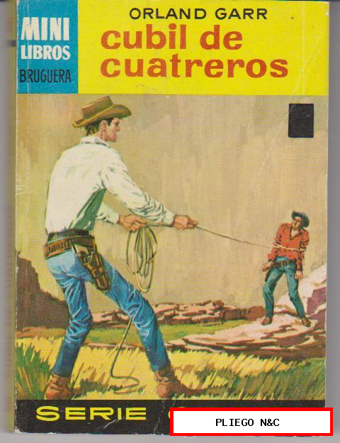 Mini Libros. Serie oeste nº 155. Cubil de cuatreros por Orland Garr. 1ª Edición 1963