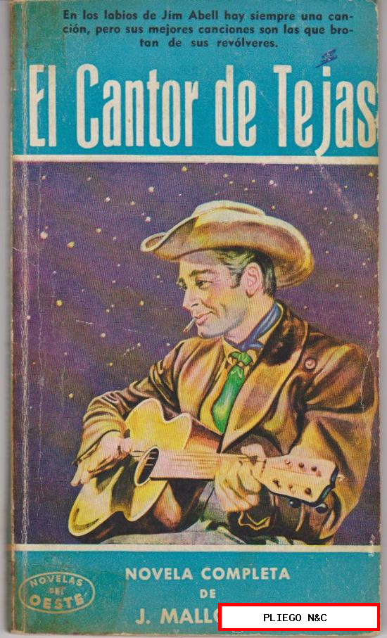 Novelas del Oeste nº 33. El cantor de Texas por J. Mallorquí. Ediciones Cliper 1958