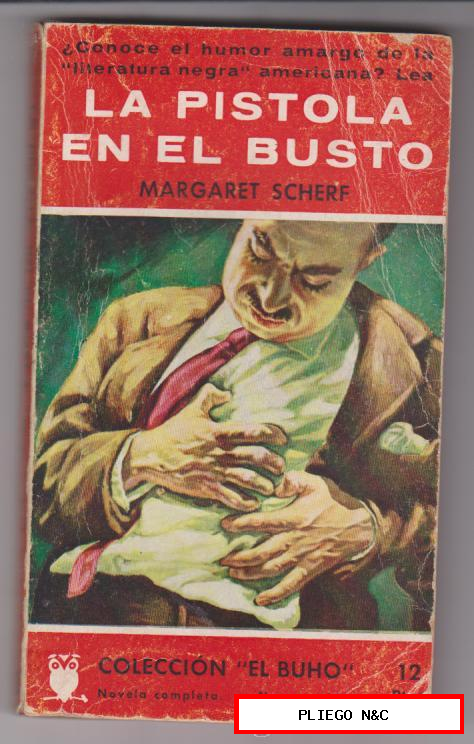 Colección El Búho nº 11. La pistola en el busto. Cliper 1957