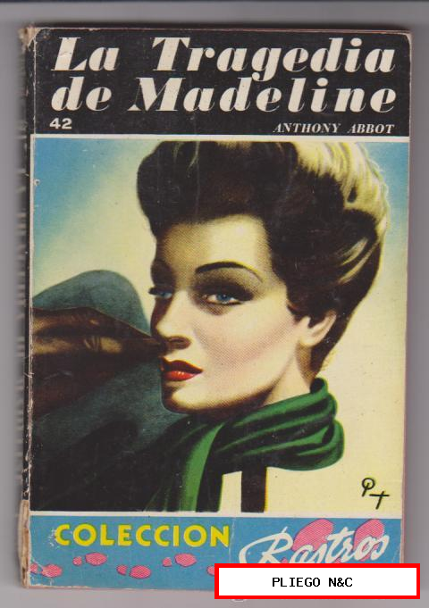 Colección Rastros nº 42. La tragedia de Madeleine. Acme. Buenos Aires 1945